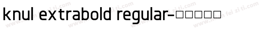knul extrabold regular字体转换